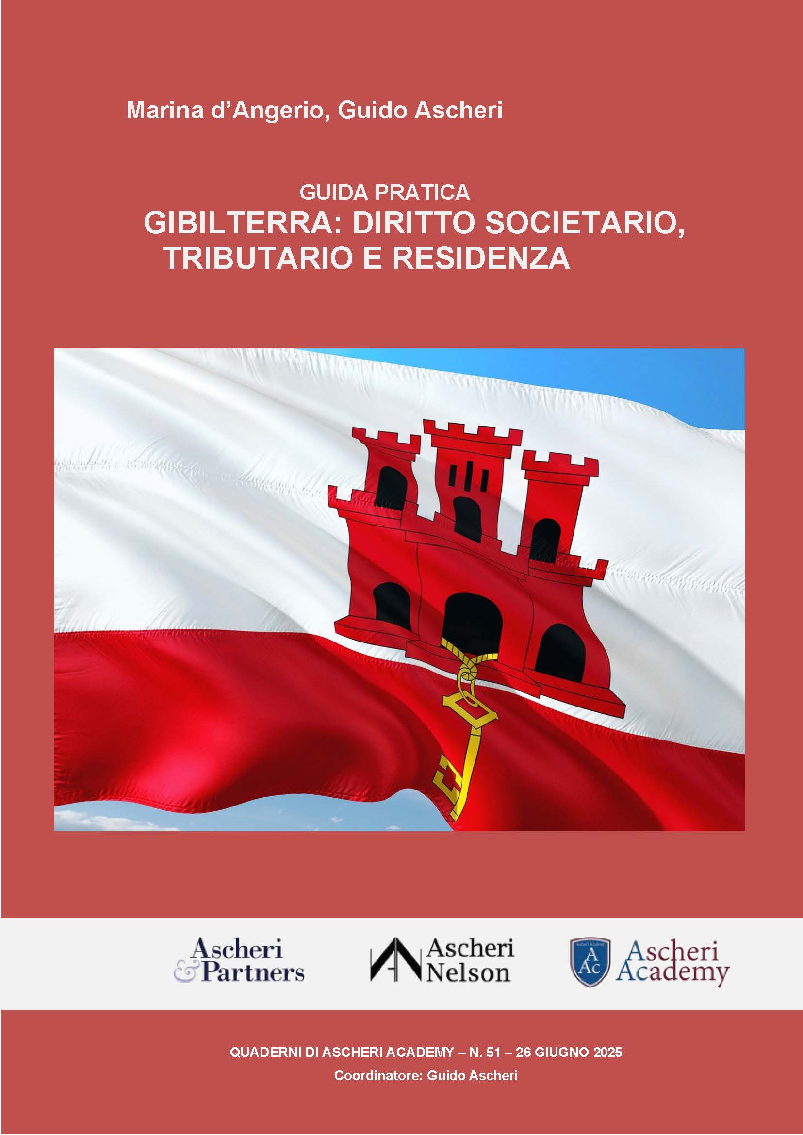 Guida Pratica: Gibilterra – Diritto Tributario, Societario e Residenza